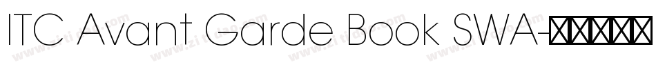 ITC Avant Garde Book SWA字体转换